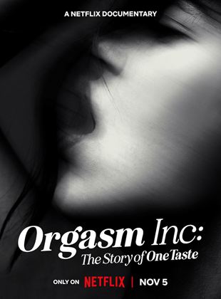  Orgasm Inc.: The Story Of OneTaste