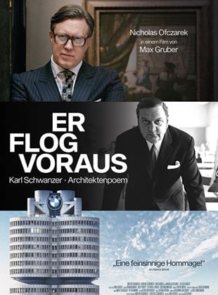  Er flog voraus - Karl Schwanzer I Architektenpoem