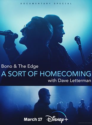  Bono & The Edge: A Sort of Homecoming with Dave Letterman