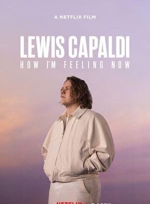  Lewis Capaldi: How I'm Feeling Now