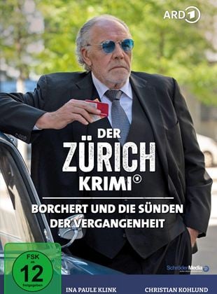 Der Zürich-Krimi: Borchert und die Sünden der Vergangenheit