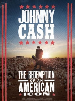  Johnny Cash: The Redemption of an American Icon