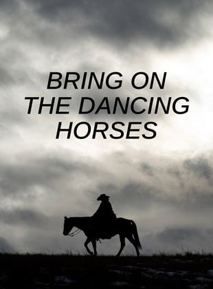 Bring on the Dancing Horses - Die Killerin vor der Tür