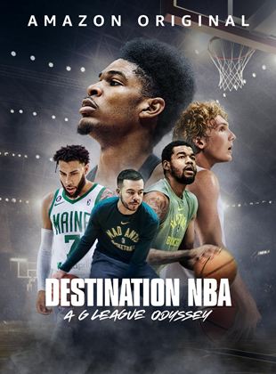  Destination NBA: A G League Odyssey