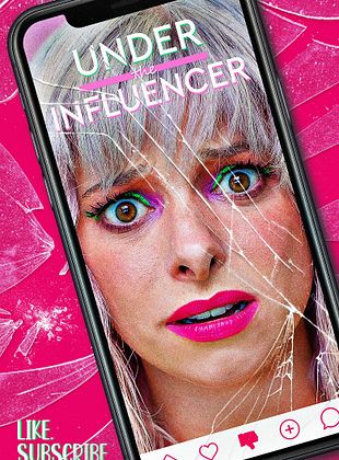 Filmposter von  Under The Influencer