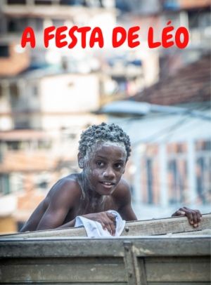 Filmposter von A Festa de Léo