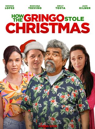  How The Gringo Stole Christmas