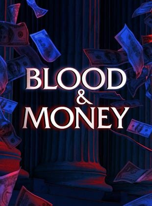 Blood & Money