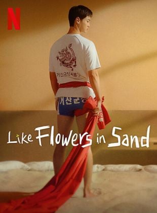 Like Flowers In Sand