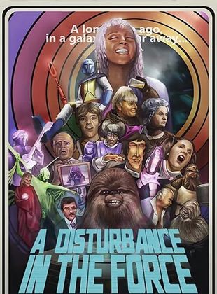  A Disturbance In The Force