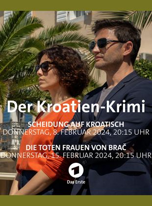 Der Kroatien-Krimi: Scheidung auf Kroatisch