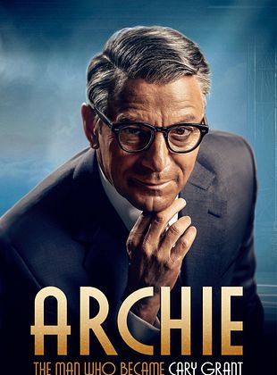 Poster der Serie Archie – Die Cary Grant Story