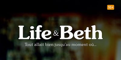 Poster der Serie Life & Beth