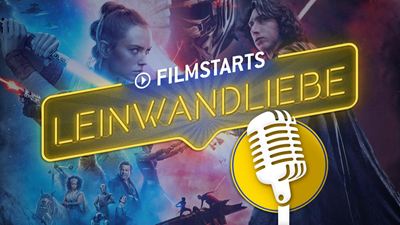 Ist "Star Wars 9" besser als "Star Wars 8"? Hört die 1. Folge des FILMSTARTS-Podcasts "Leinwandliebe"!