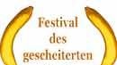 Festival des gescheiterten Films