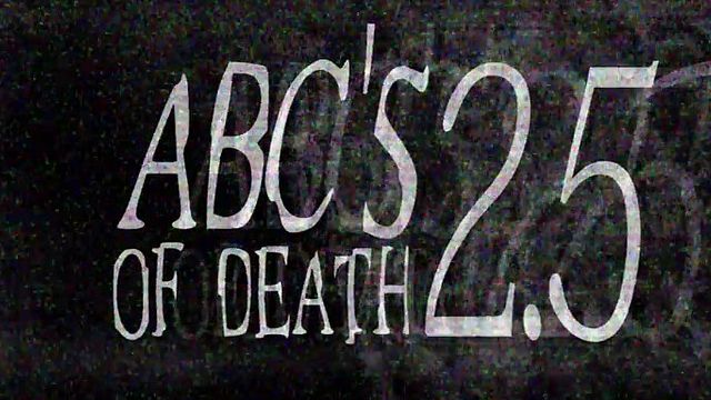 bild aus der news "ABC's Of Death 2.5": Erster Trailer zur Fortsetzung der Horror-Anthologie über verschiedenste Todesarten