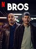 Poster der Bros