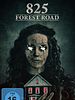 Poster der 825 Forest Road
