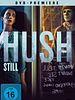 Poster der Hush - Still