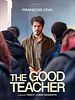 Poster der The Good Teacher