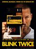 Poster der Blink Twice
