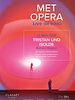 Poster der Met Opera Live im Kino: Tristan und Isolde
