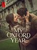 Poster der My Oxford Year