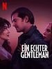 Poster der Ein echter Gentleman