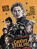 Poster der Caught Stealing