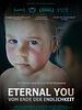 Poster der Eternal You - Vom Ende der Endlichkeit