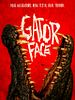Poster der Gator Face