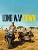 Poster der Long Way Down