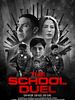 Poster der The School Duel