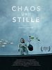 Poster der Chaos und Stille