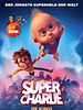 Poster der Super Charlie