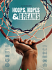 Poster der Hoops, Hopes & Dreams