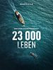 Poster der 23 000 Leben