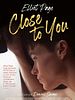 Poster der Close to You