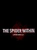 Poster der The Spider Within: A Spider-Verse Story