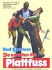 Poster der Sie nannten ihn Plattfuß