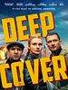 Poster der Deep Cover