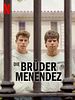 Poster der Die Brüder Menendez