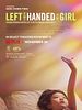 Poster der Left-Handed Girl