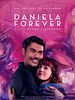 Poster der Daniela Forever