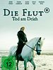 Poster der Die Flut – Tod am Deich