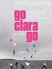Poster der Go Clara Go