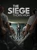 Poster der The Siege At Thorn High