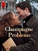 Poster der Champagne Problems