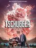 Poster der Tschugger: Der Lätscht Fall