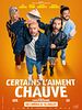 Poster der Certains l'aiment chauve